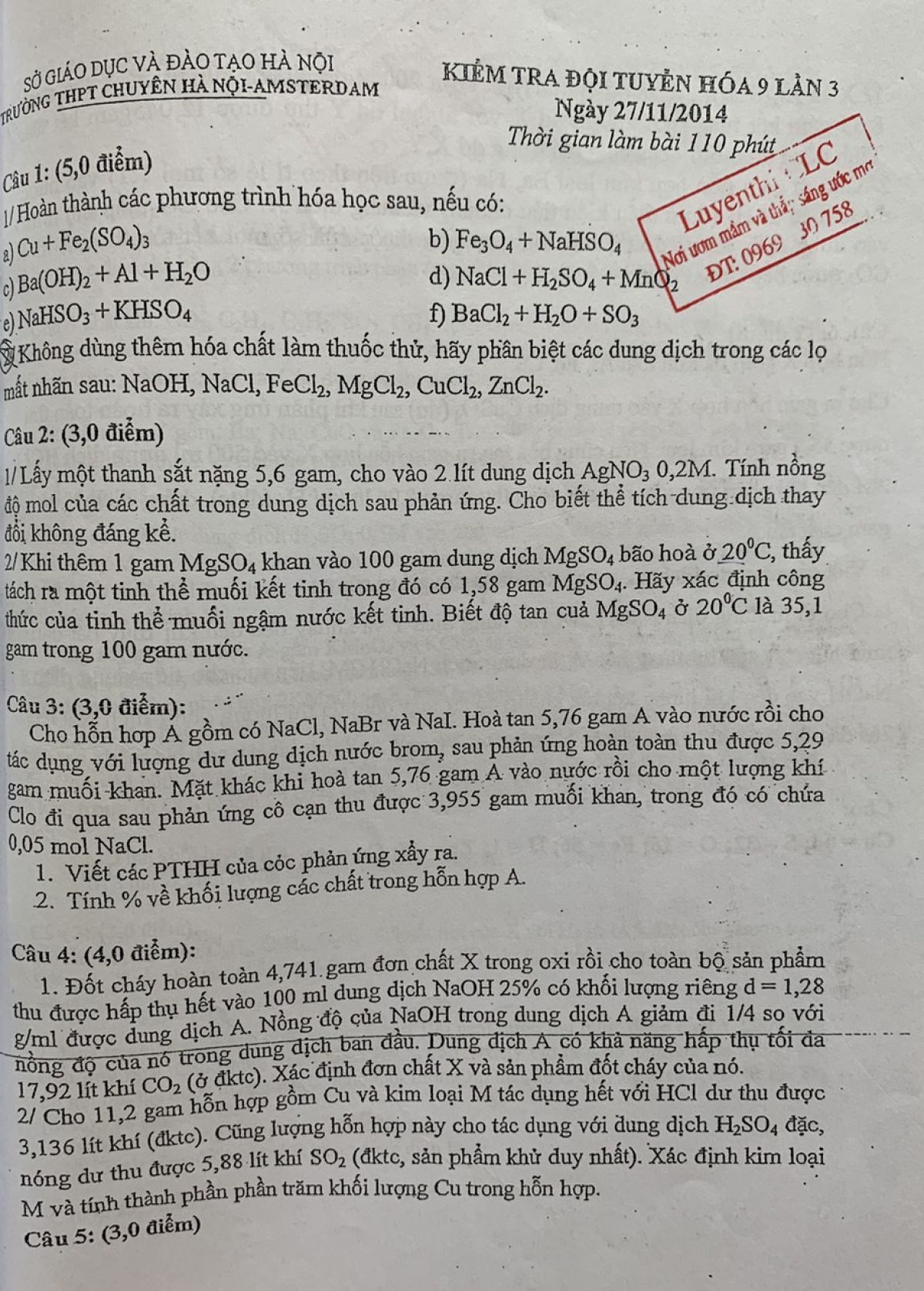 Đề kiểm tra đội tuyển h&oacute;a 9 lần 3 Trường THPT CHUY&Ecirc;N H&agrave; Nội - Amsterdam năm 2014