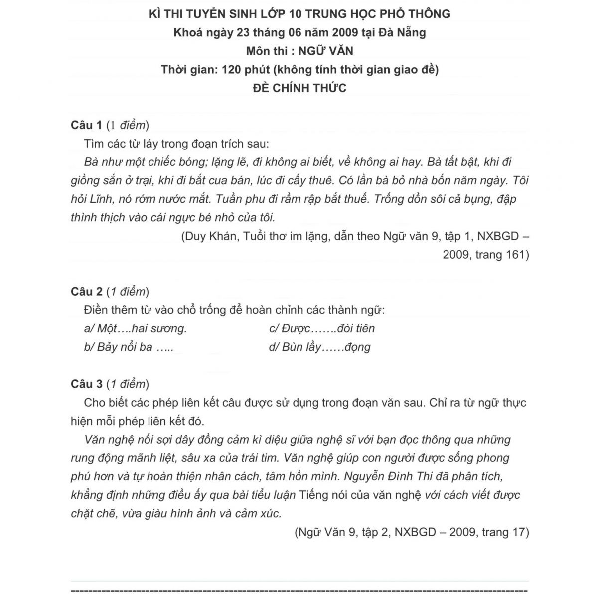 Đề thi tuyển sinh v&agrave;o lớp 10 THPT m&ocirc;n Ngữ Văn tại Đ&agrave; Nẵng năm 2009