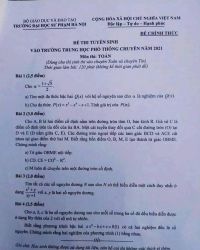 Đề thi tuyển sinh vào Trường THPT CHUYÊN môn Toán Trường Đại học Sư phạm Hà Nội năm 2021  ( Dùng cho thí sinh thi vào chuyên Toán và chuyên Tin )