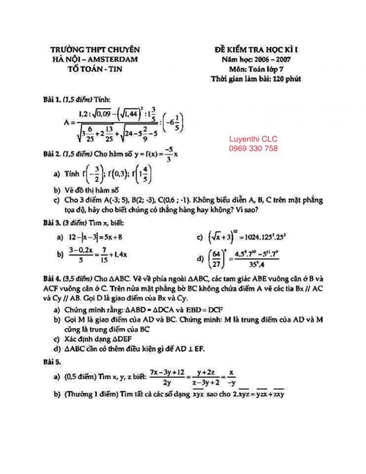 Đề kiểm tra học k&igrave; I m&ocirc;n To&aacute;n lớp 7 Trường THPT CHUY&Ecirc;N Amsterdam năm 2006