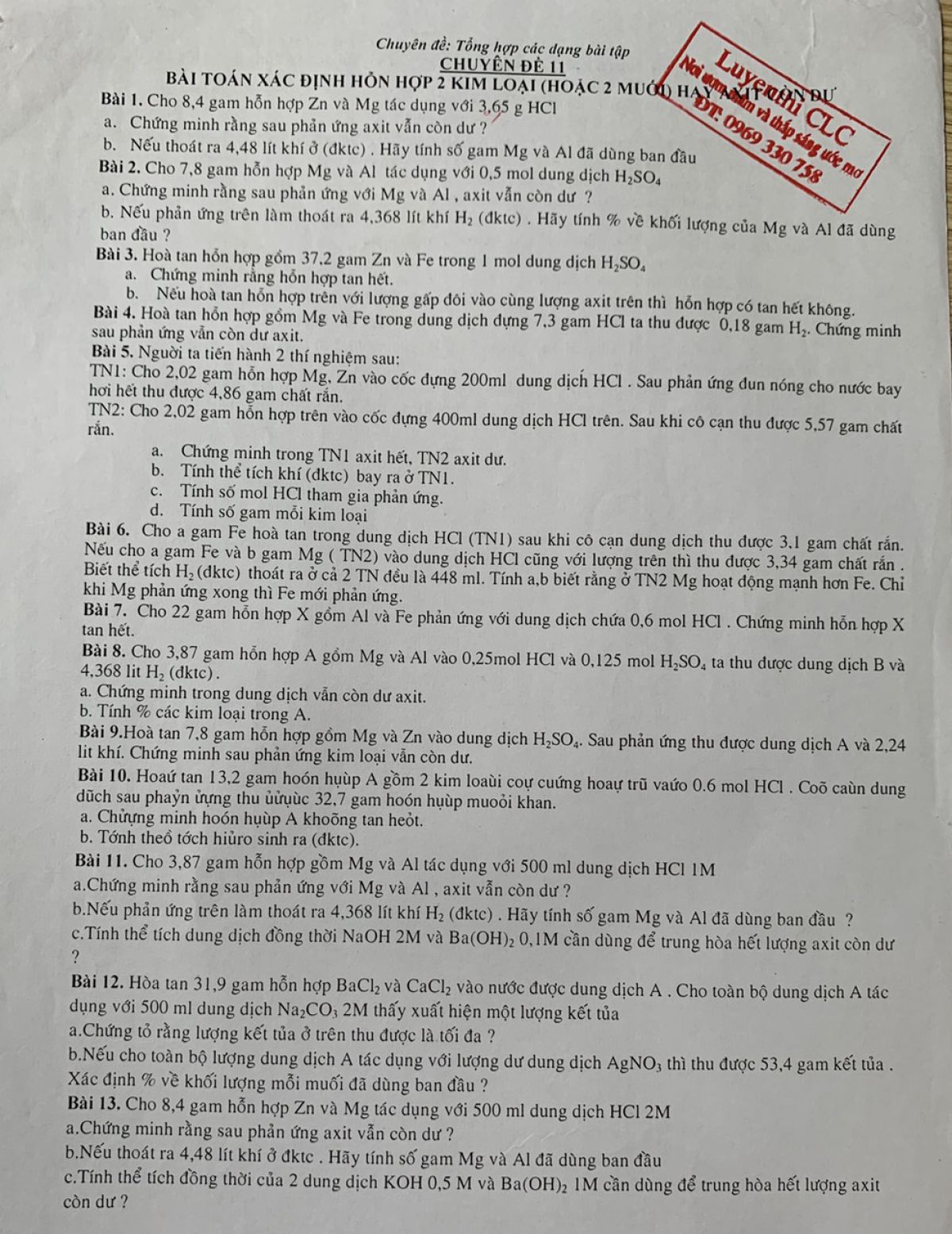 Chuy&ecirc;n đề: B&agrave;i to&aacute;n x&aacute;c định hỗn hợp 2 kim loại ( hoặc 2 muối ) hay axit con dư