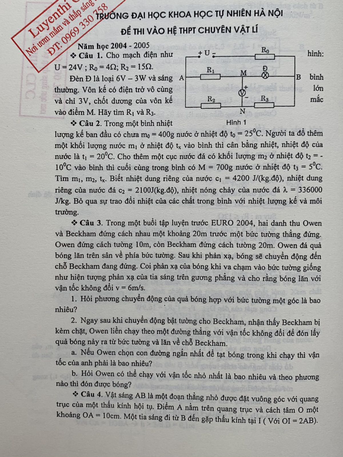 Đề thi tuyển sinh v&agrave;o lớp 10 THPT CHUY&Ecirc;N v&agrave; đ&aacute;p &aacute;n m&ocirc;n Vật L&iacute; Trường Đại học KHTN H&agrave; Nội năm 2005